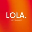 LOLA.